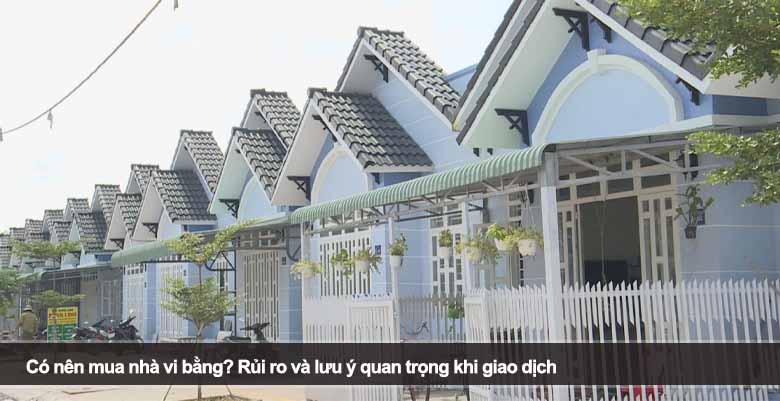 Có nên mua nhà vi bằng? Rủi ro và lưu ý quan trọng khi giao dịch